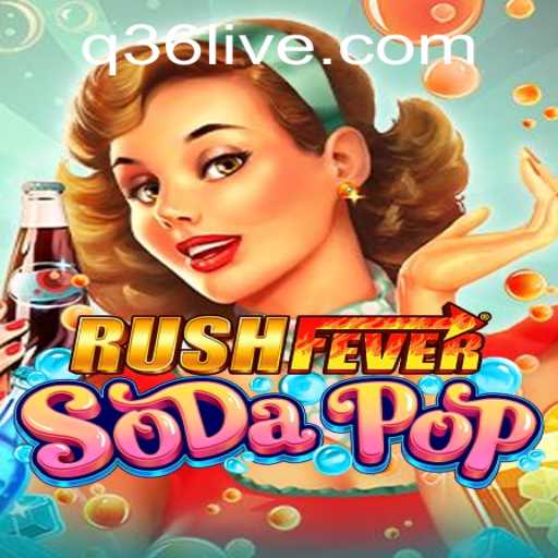 Exploring RushFeverSodaPop: A Thrilling Gaming Experience